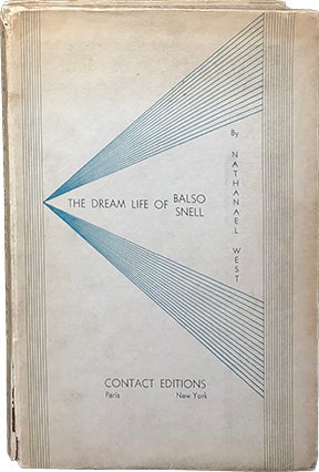 Item #4273 The Dream Life of Balso Snell. Nathael West