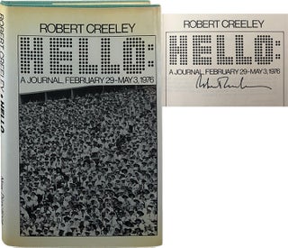 Item #4341 Hello; A Journal, February 29-May 3, 1976. Robert Creeley