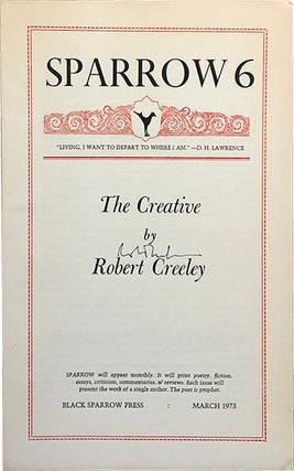 Item #4390 Sparrow 6 ["The Creative"]. Robert Creeley