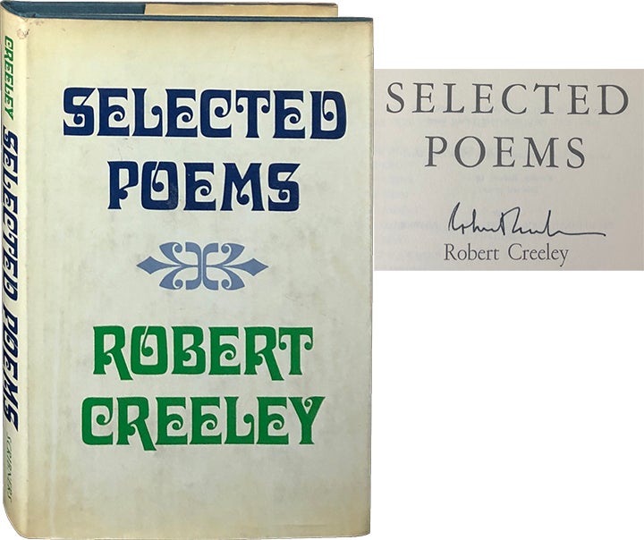 Item #4479 Selected Poems. Robert Creeley.