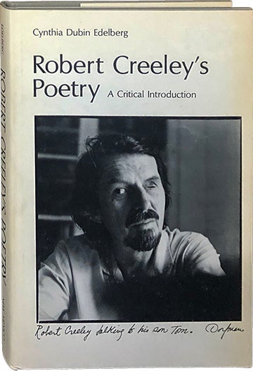 Item #4483 Robert Creeley's Poetry; A Critical Introduction. Cynthia Dubin Edelberg.