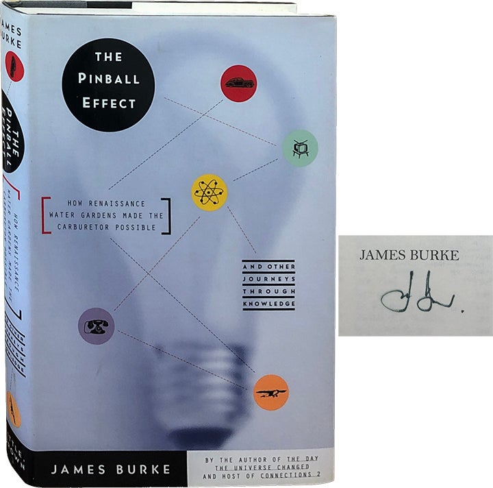 Item #4659 The Pinball Effect. James Burke.