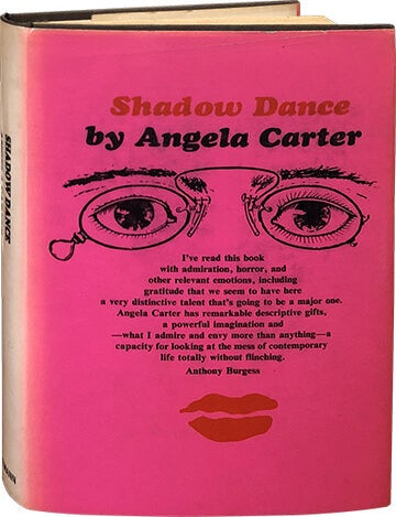 Shadow Dance. Angela Carter.