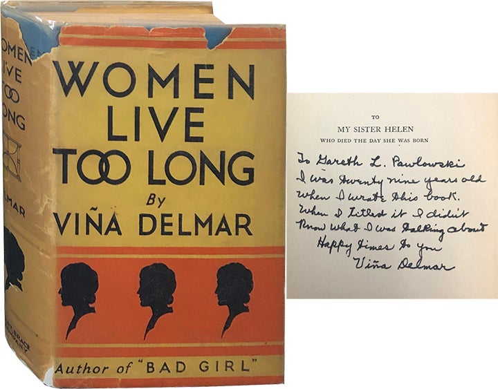 Item #4945 Women Live Too Long. Vina Delmar.