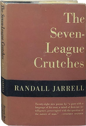 Item #4947 The Seven-League Crutches. Randall Jarrell