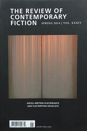 Item #5058 The Review of Contemporary Fiction Spring 2014 Vol. XXIV, No. 1. John O'Brien