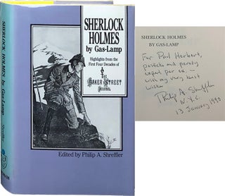Item #5174 Sherlock Holmes by Gas-Lamp. Philip A. Shreffler