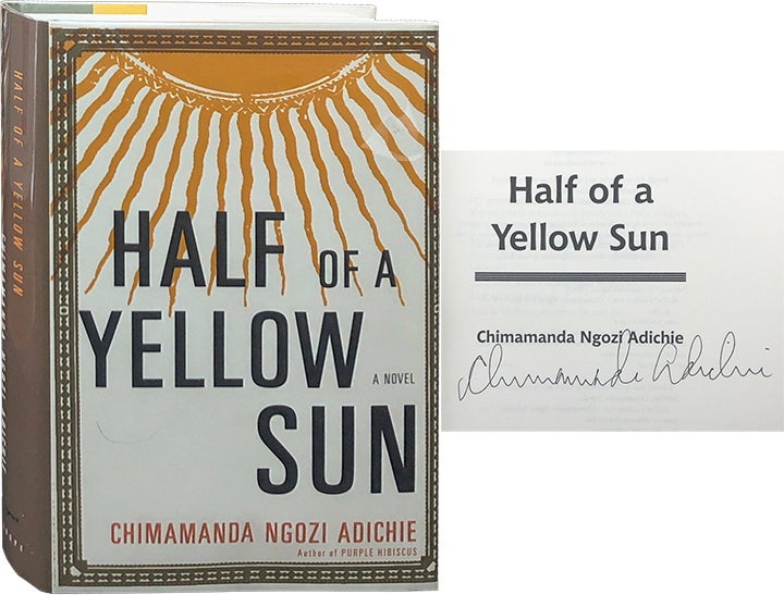 Item #5263 Half of a Yellow Sun. Chimamanda Ngozi Adichie.