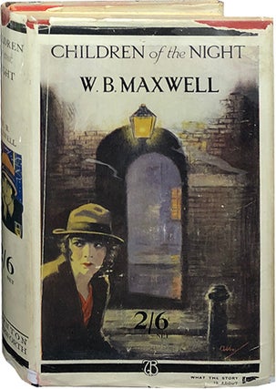 Item #5282 Children of the Night. W. B. Maxwell
