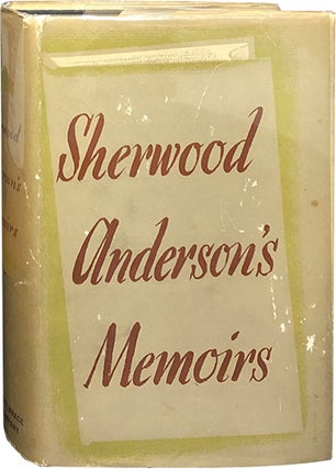 Item #5302 Sherwood Anderson's Memoirs. Sherwood Anderson