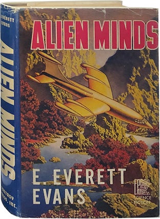 Item #5388 Alien Minds. E. Everett Evans