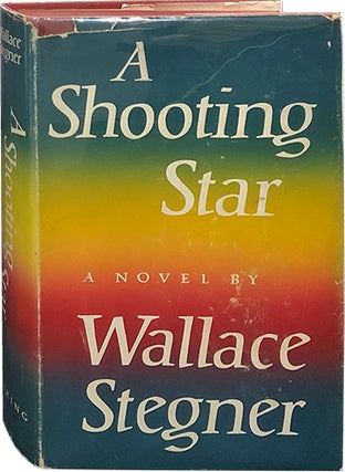 Item #5435 A Shooting Star. Wallace Stegner