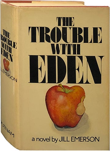 Item #5571 The Trouble with Eden. Jill Emerson, Lawrence Block.