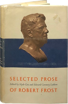 Item #5869 Selected Prose of Robert Frost. Robert Frost