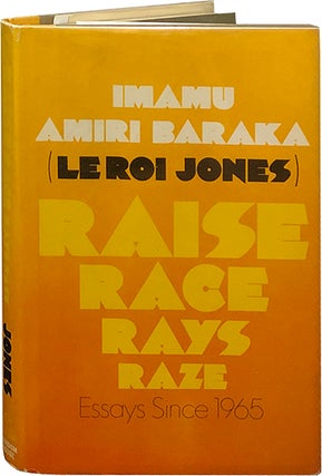 Item #5888 Raise: Essays Since 1965. Imamu Amiri Baraka