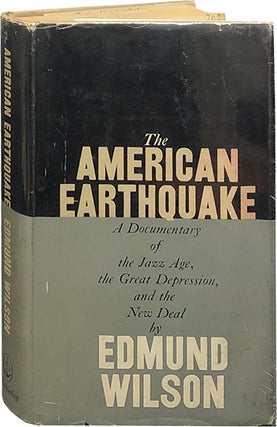 Item #5917 The American Earthquake; A Documentary of the Jazz Age, the Great Depression, and the...