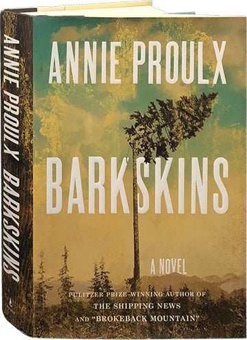 Item #5958 Barkskins. Annie Proulx.
