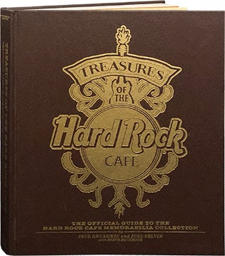 Item #5999 Treasures of the Hard Rock Cafe; The Official Guide to the Hard Rock Cafe Memorabilia...