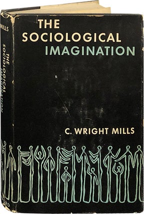 Item #6031 The Sociological Imagination. C. Wright Mills
