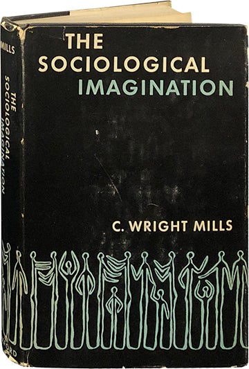Item #6031 The Sociological Imagination. C. Wright Mills.