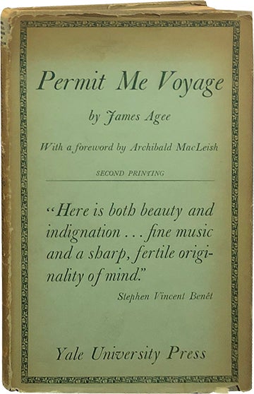 Item #6076 Permit Me Voyage. James Agee.