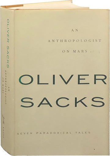 Item #6091 An Anthropologist on Mars. Oliver Sacks.