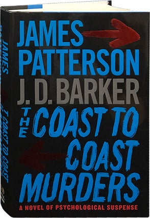 Item #6141 The Coast to Coast Murders. James Patterson, J. D. Barker