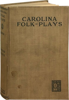 Item #6142 Carolina Folk Plays Second Series. Frederick H. Koch