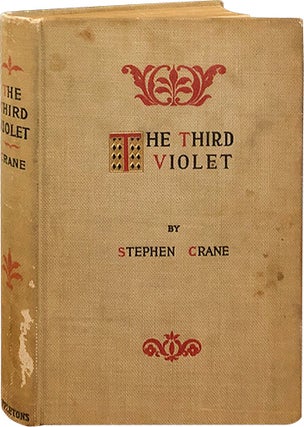 Item #6160 The Third Violet. Stephen Crane