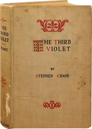 Item #6160 The Third Violet. Stephen Crane.