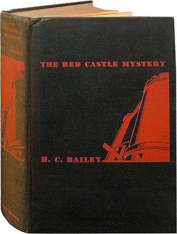 Item #6328 The Red Castle Mystery. H. C. Bailey.