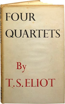 Item #6577 Four Quartets. T. S. Eliot