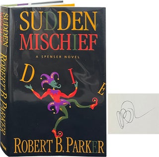 Item #6743 Sudden Mischief. Robert B. Parker