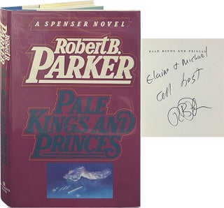 Item #6745 Pale Kings and Princes. Robert B. Parker