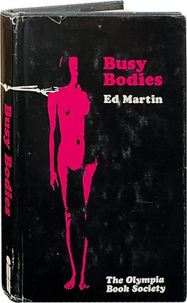 Item #6795 Busy Bodies. Ed Martin