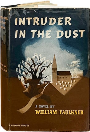 Item #6816 Intruder in the Dust. William Faulkner