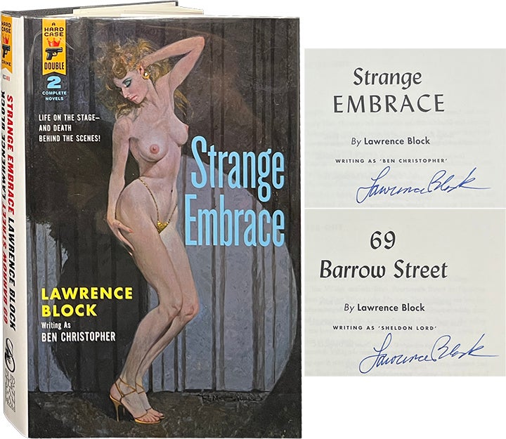 Item #6892 Strange Embrace and 69 Barrow Street. Lawrence Block.