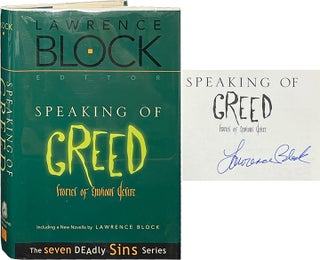 Item #6898 Speaking of Greed. Lawrence Block