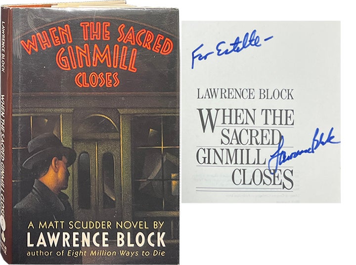 Item #6901 When the Sacred Ginmill Closes. Lawrence Block.