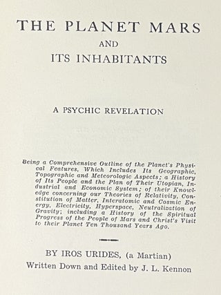 The Planet Mars and Its Inhabitants; A Psychic Revelation