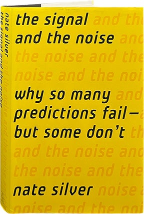 Item #7101 The Signal and the Noise. Nate Silver