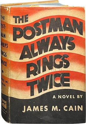 Item #7145 The Postman Always Rings Twice. James M. Cain