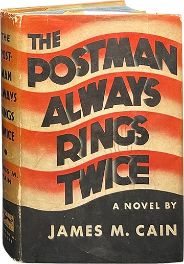 Item #7145 The Postman Always Rings Twice. James M. Cain.