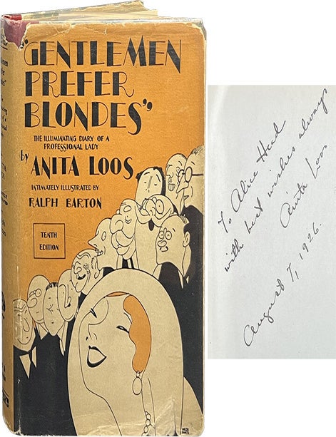 Gentlemen Prefer Blondes; The Illuminating Diary of a Professional Lady. Anita Loos.