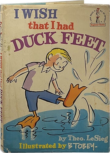 I Wish That I Had Duck Feet | Dr. Seuss, Theo LeSieg | First Edition