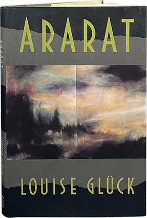 Item #7197 Ararat. Louise Gluck
