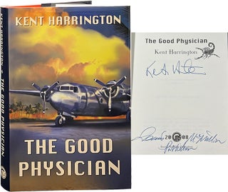 Item #7359 The Good Physician. Kent Harrington