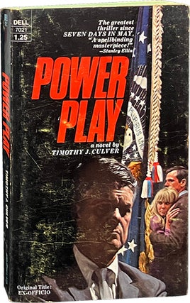 Item #7425 Power Play [Ex-Officio]. Timothy J. Culver