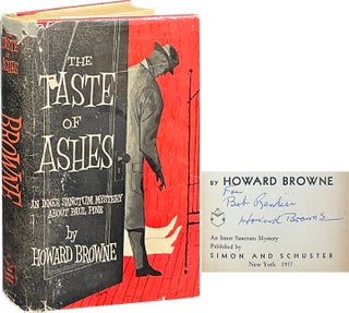 Item #7515 The Taste of Ashes. Howard Browne