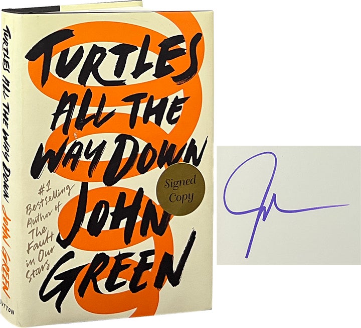 Item #7557 Turtles All the Way Down. John Green.